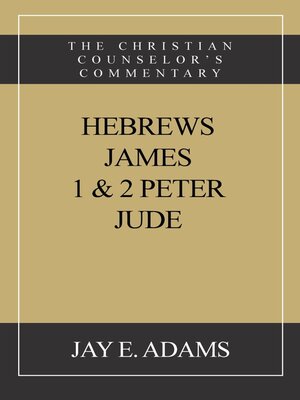 cover image of Hebrews, James. I & II Peter, Jude